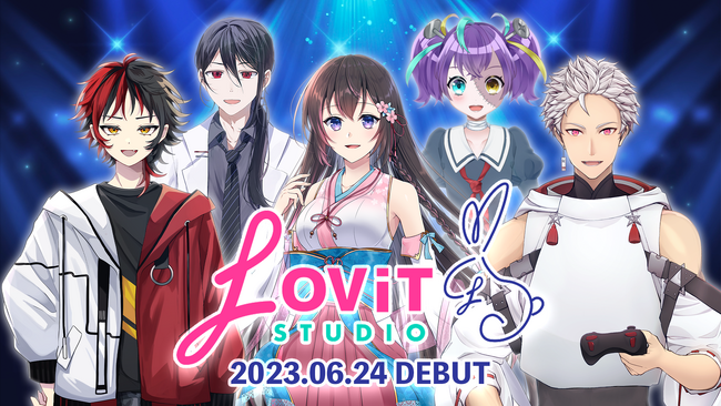 保健室の先生や改造されちゃった系まで？！Vライバーエージェンシー『LOViT STUDIO』より新たに5名がデビュー6月24日（土）初配信決定〜個性溢れるVライバーの中から推しを探そう〜